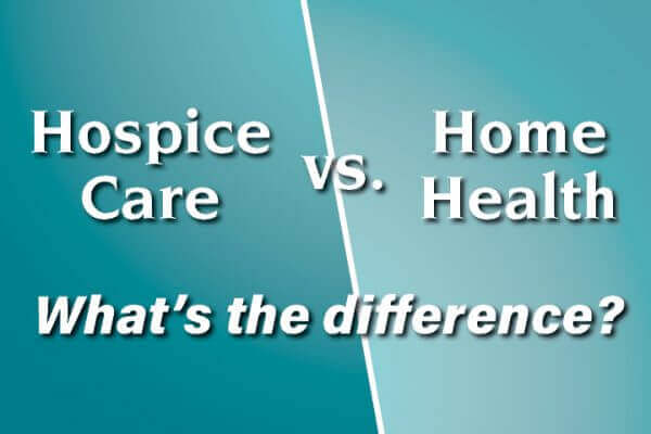 Difference Between Hospice and Home Health Care