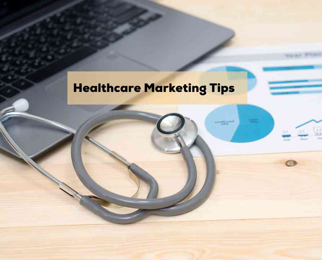 Marketing Tips for Healthcare Facilities